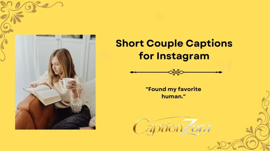 Short Couple Captions for Instagram