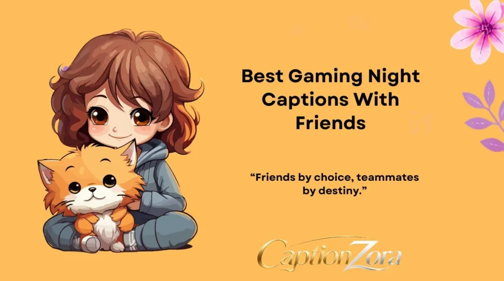 Best Gaming Night Captions With Friends