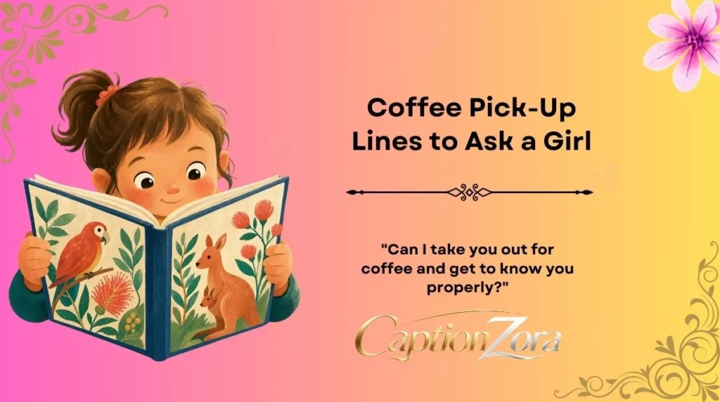 Coffee Pick-Up Lines to Ask a Girl