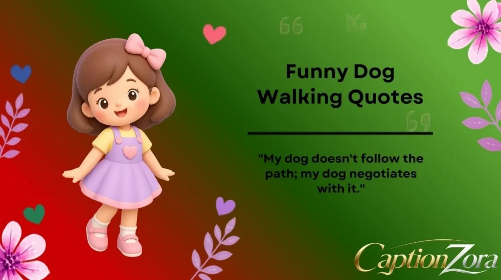 Funny Dog Walking Quotes