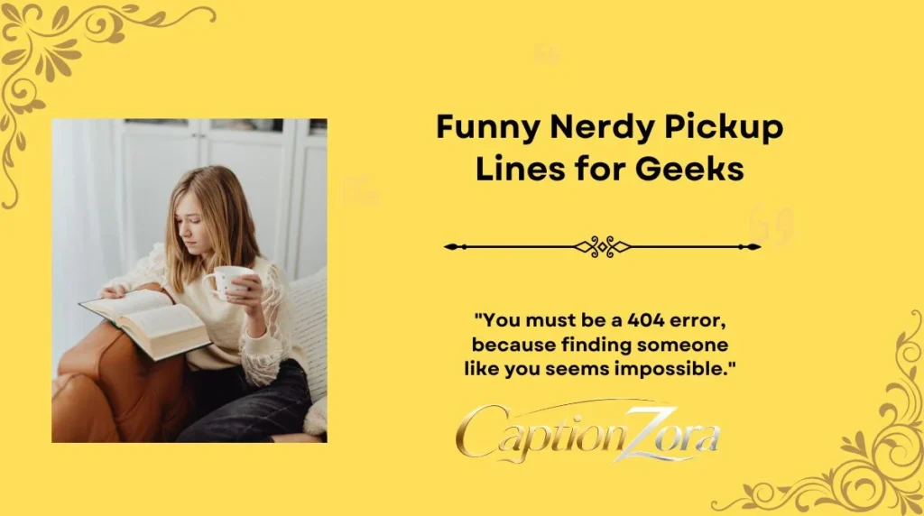 Funny Nerdy Pickup Lines for Geeks