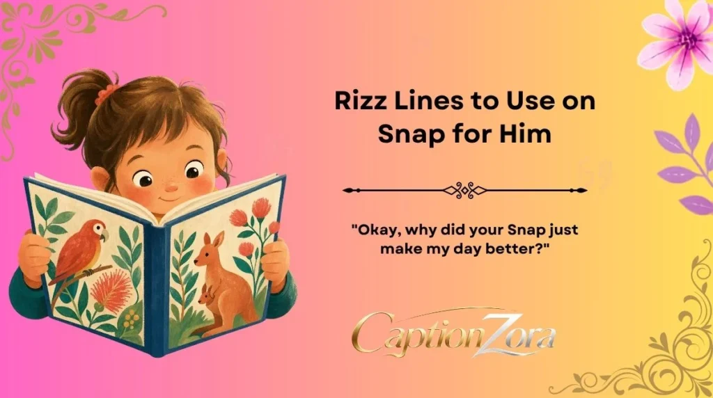 Rizz Lines to Use on Snap for Him