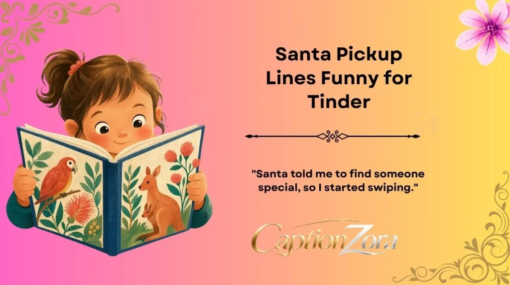 Santa Pickup Lines Funny for Tinder