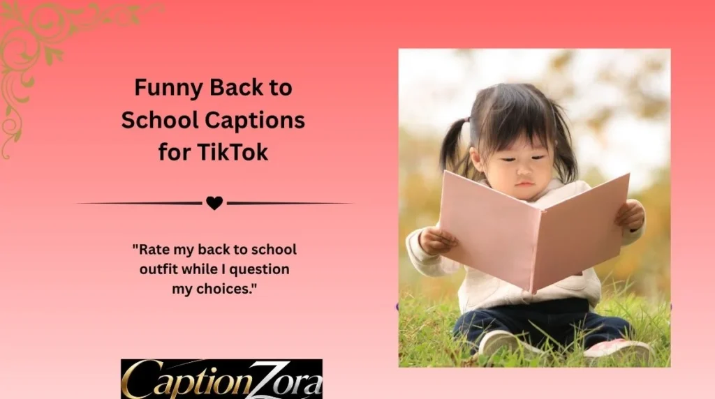 Funny Back to School Captions for TikTok
