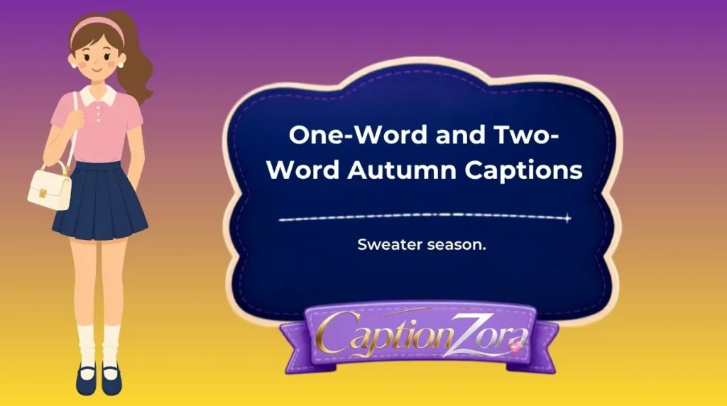 One-Word and Two-Word Autumn Captions