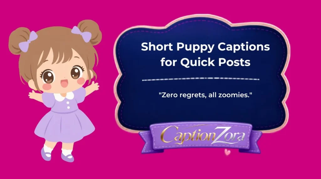 Short Puppy Captions for Quick Posts