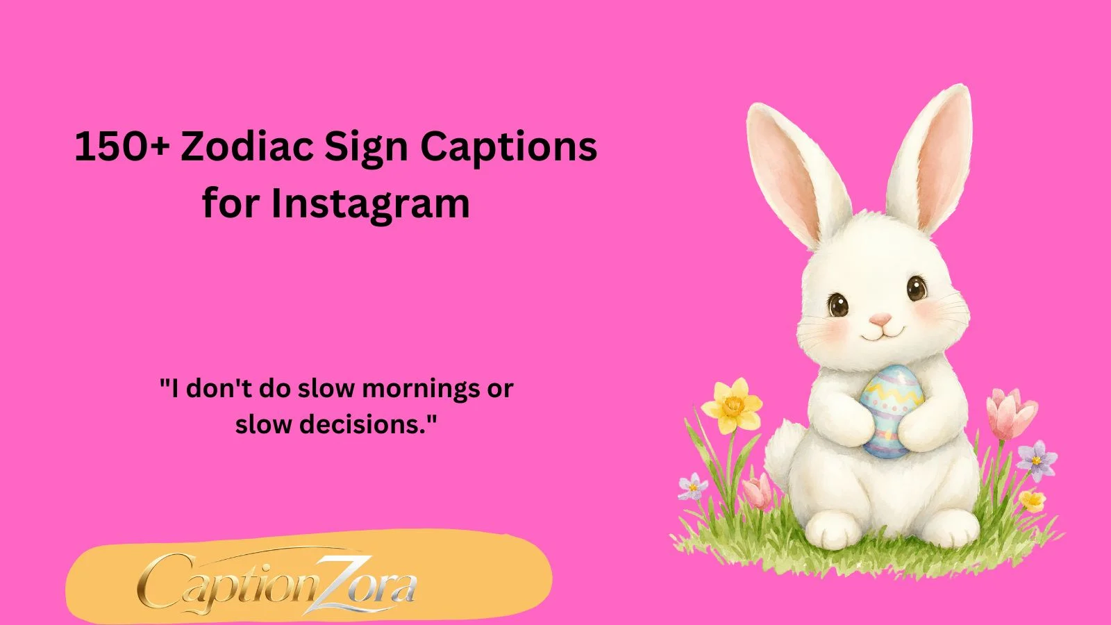 150+ Zodiac Sign Captions for Instagram