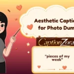 Aesthetic Captions for Photo Dump