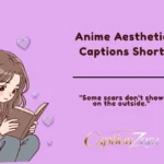 Anime Aesthetic Captions Short