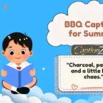 BBQ Captions for Summer
