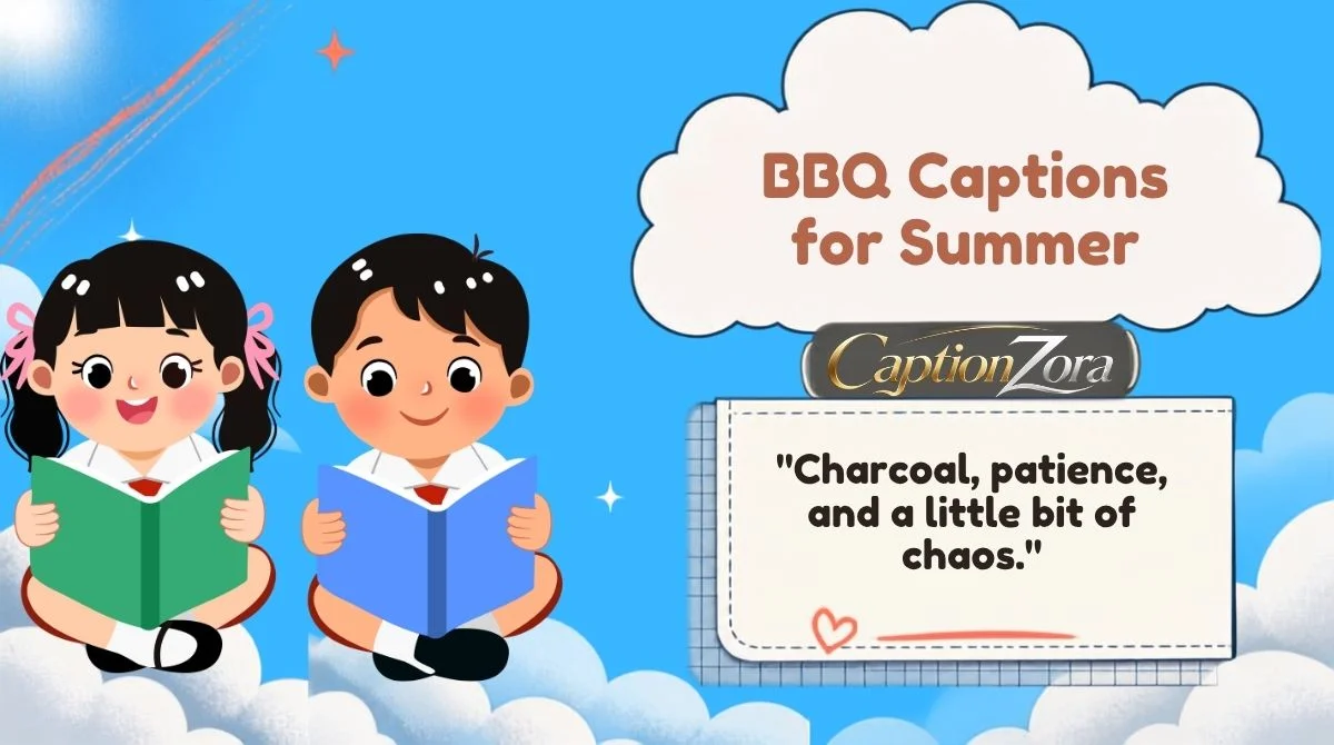 BBQ Captions for Summer