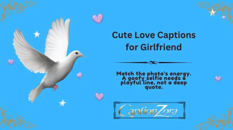 Cute Love Captions for Girlfriend