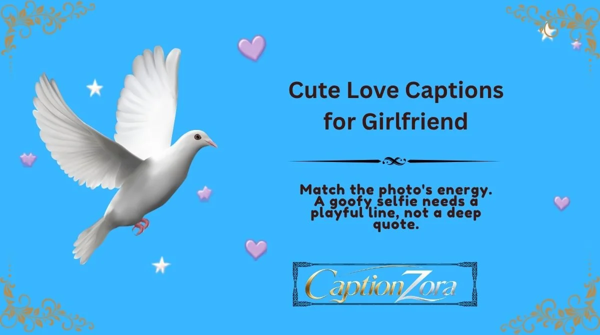 Cute Love Captions for Girlfriend