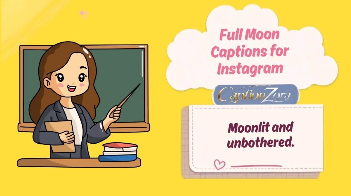 Full Moon Captions for Instagram