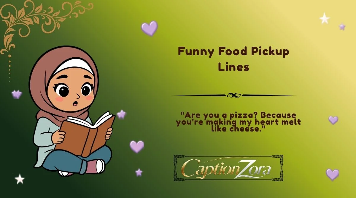 Funny Food Pickup Lines