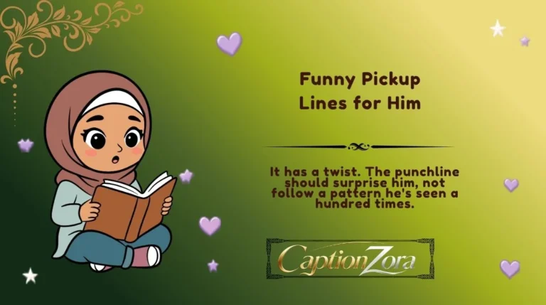 Funny Pickup Lines for Him