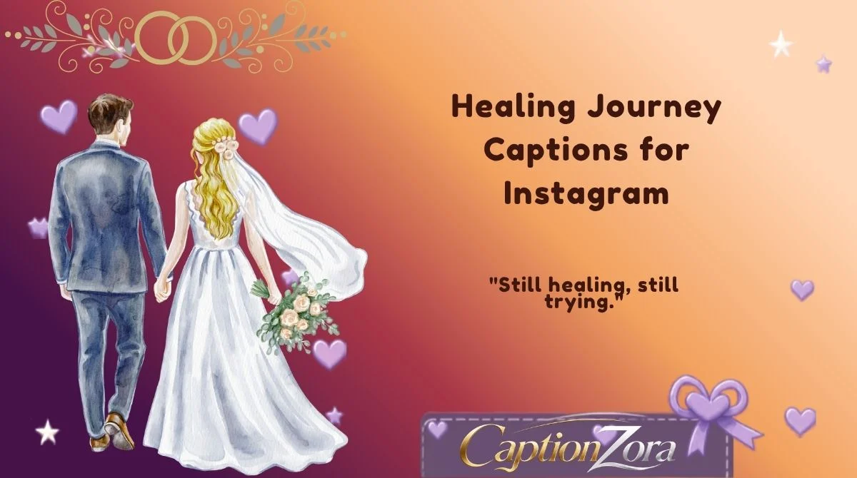 Healing Journey Captions for Instagram