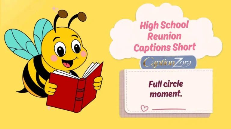 High School Reunion Captions Short