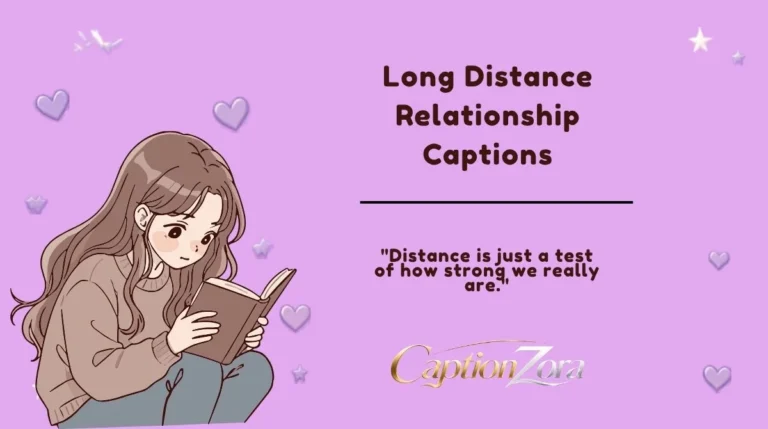 Long Distance Relationship Captions
