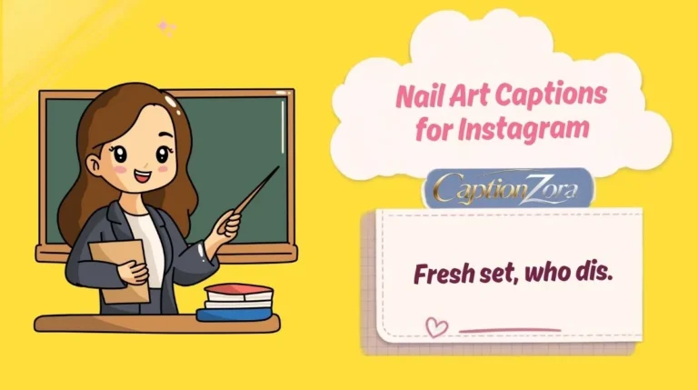 Nail Art Captions for Instagram