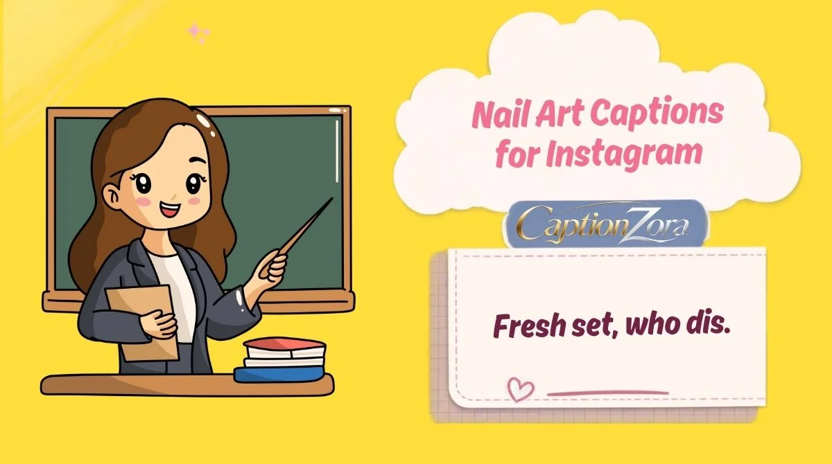 Nail Art Captions for Instagram