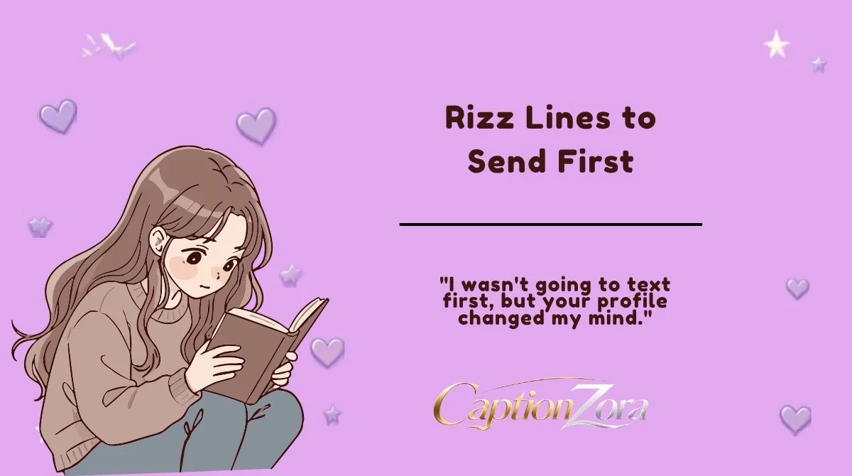 Rizz Lines to Send First