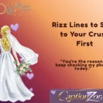 Rizz Lines to Send to Your Crush First