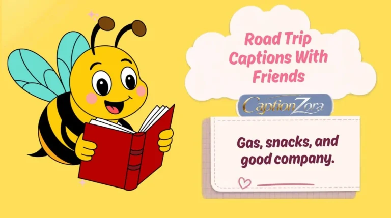 Road Trip Captions With Friends