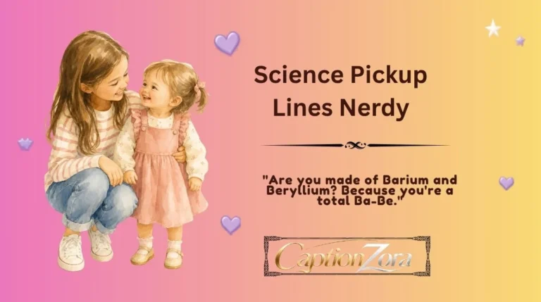Science Pickup Lines Nerdy