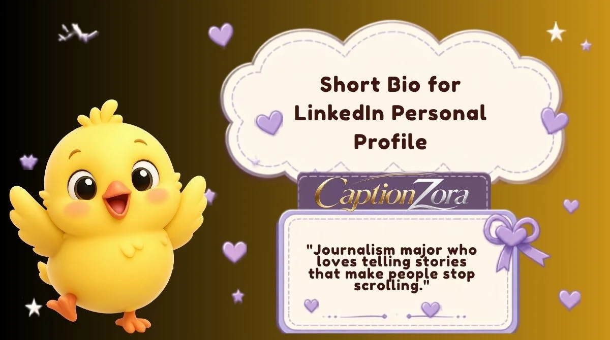 Short Bio for LinkedIn Personal Profile