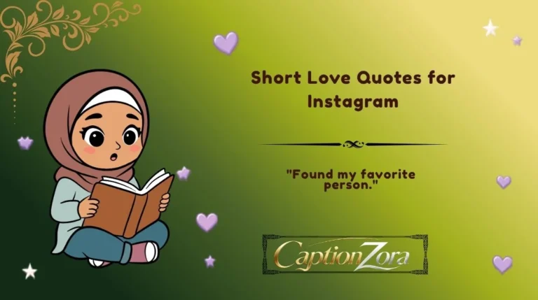 Short Love Quotes for Instagram