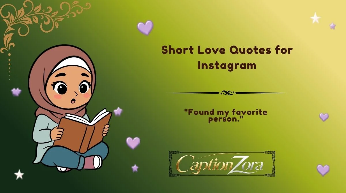 Short Love Quotes for Instagram