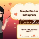 Simple Bio for Instagram