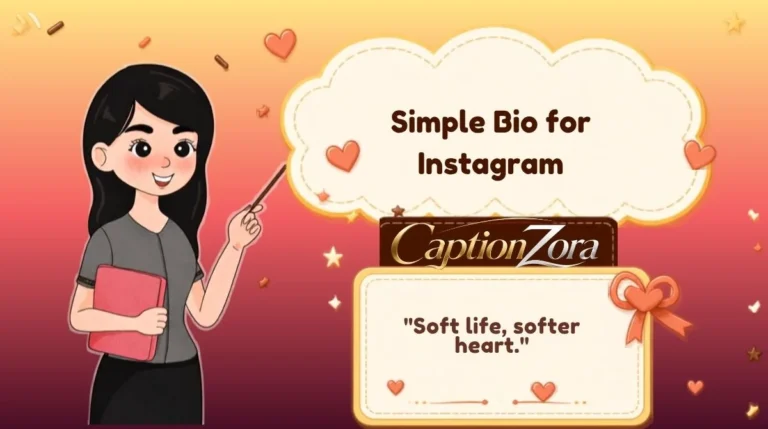 Simple Bio for Instagram