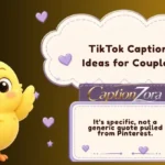 TikTok Caption Ideas for Couples