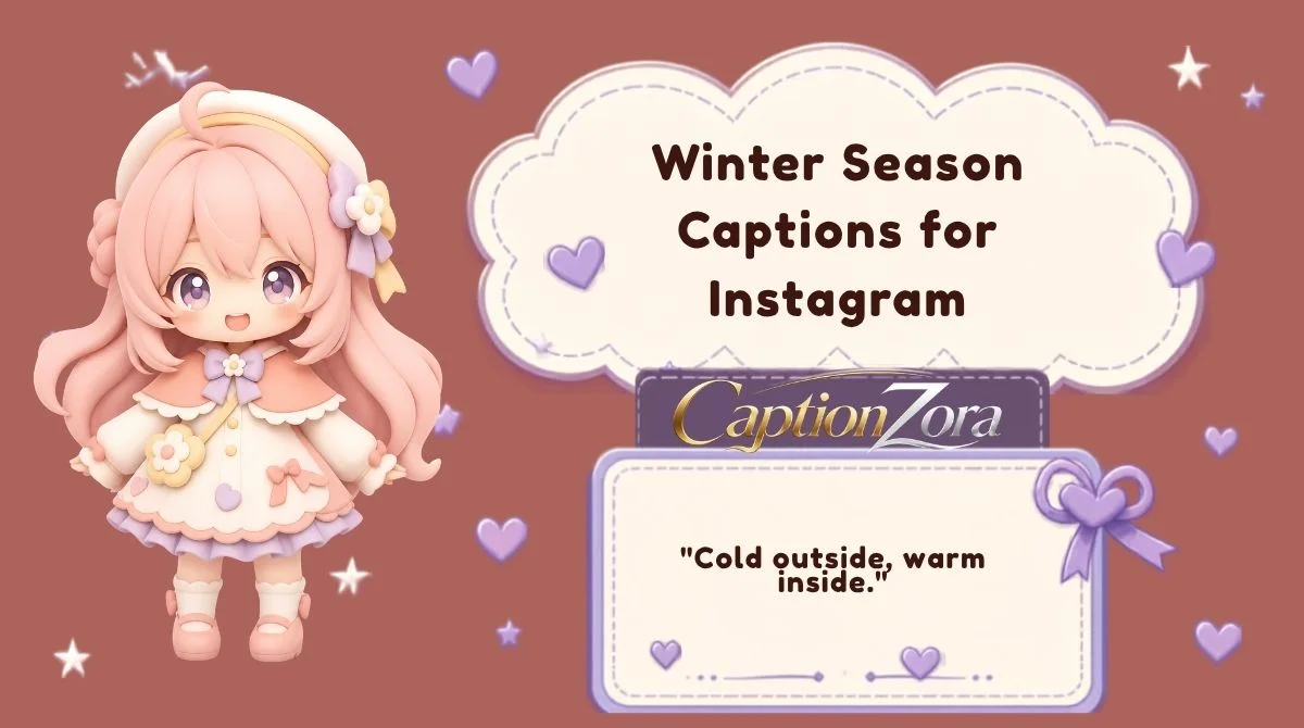 Winter Season Captions for Instagram
