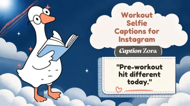 Workout Selfie Captions for Instagram