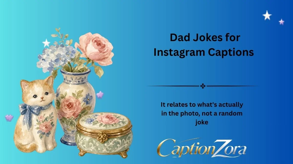 Dad Jokes for Instagram Captions