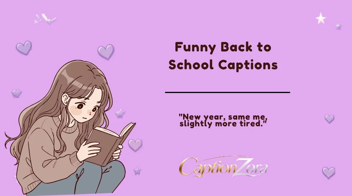 Funny Back to School Captions