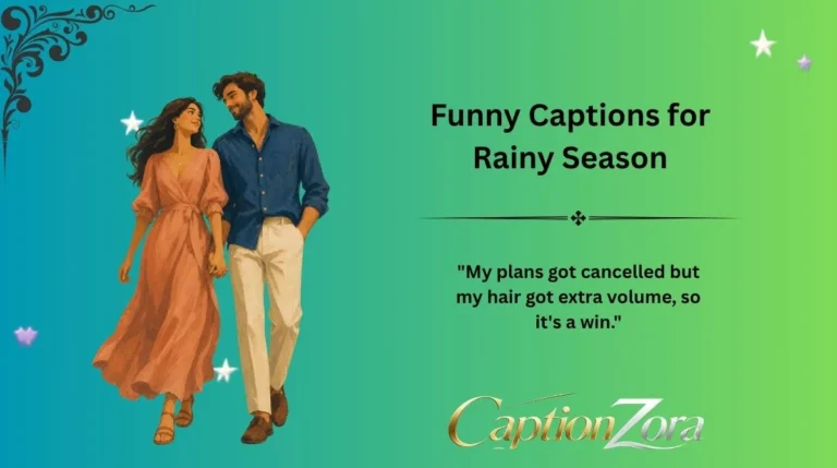 Funny Captions for Rainy Season