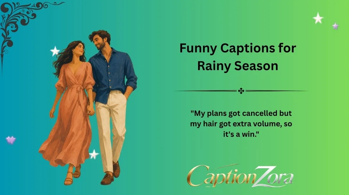 Funny Captions for Rainy Season