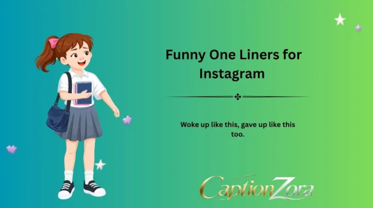 Funny One Liners for Instagram