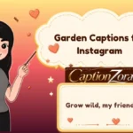 Garden Captions for Instagram