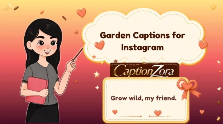 Garden Captions for Instagram