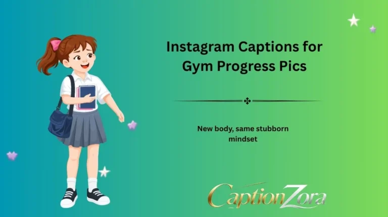 Instagram Captions for Gym Progress Pics