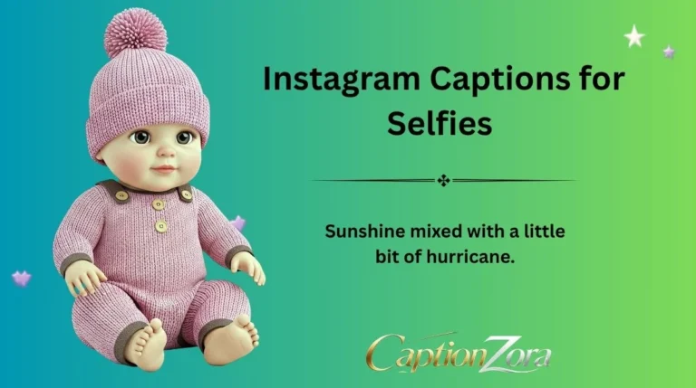 Instagram Captions for Selfies
