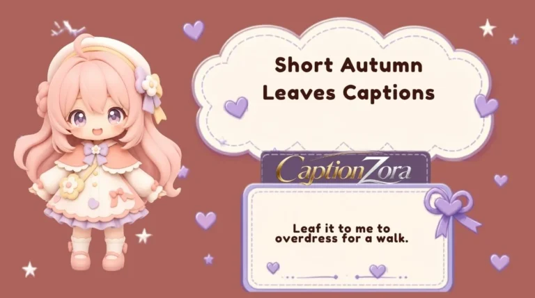 Short Autumn Leaves Captions